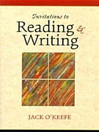 Invitations to Reading and Writing (Paperback)