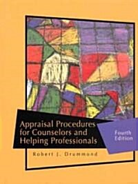 Appraisal Procedures for Counselors and Helping Professionals (Hardcover, 4th, Subsequent)