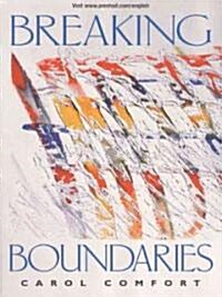 Breaking Boundaries (Paperback)