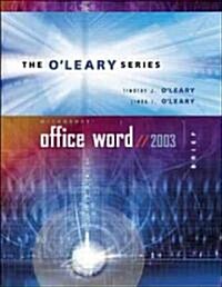 OLeary Series: Word 2003 Brief with Student Data File CD (Hardcover)