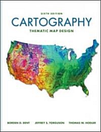 Cartography: Thematic Map Design (Hardcover, 6)