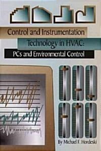 Control and Instrumentation Technology in Hvac (Hardcover)