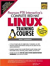 The Complete Red Hat Linux Training Course (Paperback, CD-ROM)
