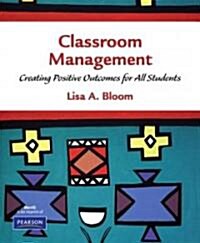 Bloom: Classroom Management _p1 (Paperback)