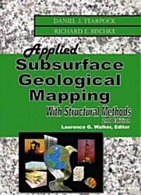 Applied Subsurface Geological Mapping with Structural Methods (Hardcover, 2)