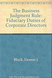 The Business Judgment Rule (Hardcover, 3rd, Subsequent)