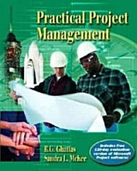 Practical Project Management [With CDROM] (Hardcover)