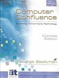 Computer Confluence (Paperback, CD-ROM, 5th)