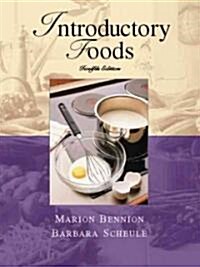 Introductory Foods (Hardcover, 12th, Subsequent)
