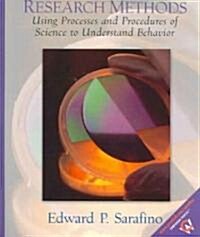 Research Methods: Using Processes & Procedures of Science to Understand Behavior (Paperback)