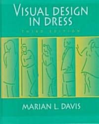 Visual Design in Dress (Hardcover, 3rd, Subsequent)