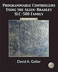 Programmable Controllers Using the Allen-Bradley Slc-500 Family (Paperback, 2, Revised)