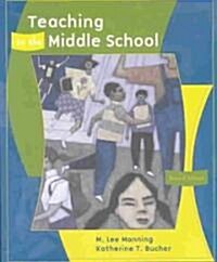 Teaching in the Middle School (Paperback, 2nd)