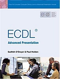 Ecdl Advanced Presentation (Paperback, CD-ROM)