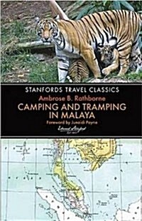 Camping and Tramping in Malaya (Paperback)