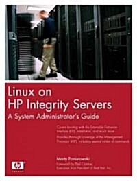 Linux on Hp Integrity Servers (Paperback)