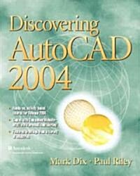 Discovering Autocad 2004 (Paperback)