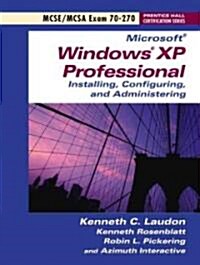 Exam 70-270 Microsoft Windows XP Professional (Paperback)