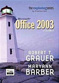 Exploring Microsoft Office 2003 (Paperback)