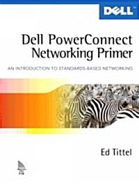 Dell Powerconnect Networking Primer (Paperback)