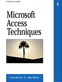 Microsoft Access Techniques (Paperback)