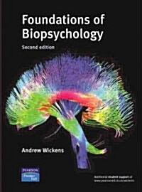 Foundations of Biopsychology (Paperback, 2nd)