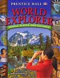 [중고] World Explorer: People Places Cultures Student Edition 2007c (Hardcover)