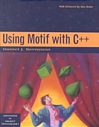 Using Motif With C++ (Paperback)