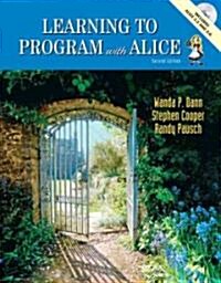 [중고] Learning To Program with Alice (Paperback, CD-ROM, 2nd)