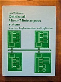 Distributed Micro/Minicomputer Systems (Hardcover)