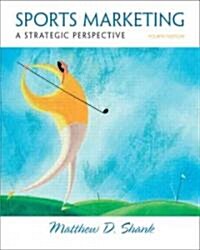 Sports Marketing: A Strategic Perspective (Hardcover, 4)