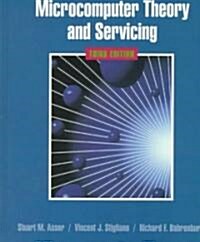 Microcomputer Theory and Servicing (Hardcover, 3rd, Subsequent)