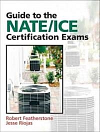 Guide to Nate/Ice Certification Exams (Paperback, 3, Revised)