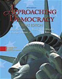 Approaching Democracy, Texas (Paperback, 5th)