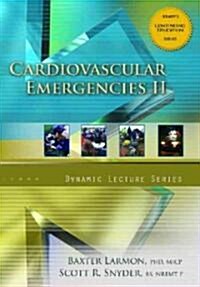 Cardiovascular Emergencies II (CD-ROM, 1st)