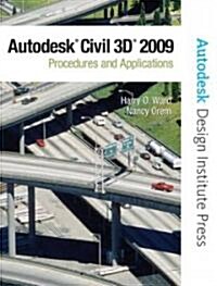 Autocad Civil 3d 2009 (Paperback, CD-ROM, 1st)