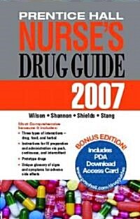 Prentice Hall Nurses Drug Guide 2007 (Paperback, 1st, PCK)