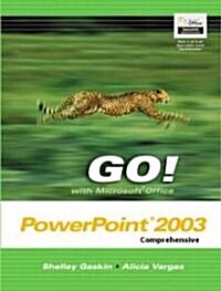 Go With Microsoft Office Powerpoint Comprehensive + Student Cd (Paperback, PCK)