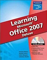 Learning Microsoft Office 2007 Deluxe (Paperback, 1st, Spiral)