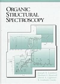 Organic Structural Spectroscopy (Hardcover)