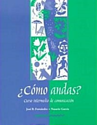 ?Como Andas? Curso Intermedio de Comunicacion (Paperback, 2)