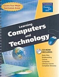 Learning Computers and Technology (Hardcover, CD-ROM, Spiral)