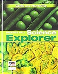[중고] Science Explorer C2009 Book C Student Edition Cells and Heredity (Hardcover)