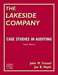 The Lakeside Company: Case Studies in Auditing (Paperback, 10)