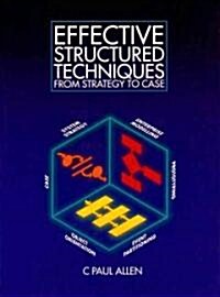 Effective Structured Techniques (Paperback)