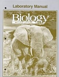 Biology by Miller Levine Fifth Edition Lab Manual Se 2000c (Paperback)