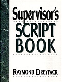 Supervisors Script Book (Paperback)