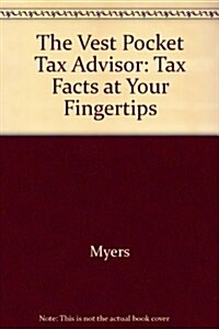 The Vest-Pocket Tax Advisor 1997 (Paperback)