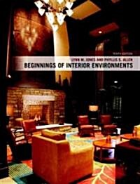 Beginnings of Interior Environments (Paperback, 10th)