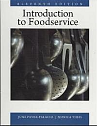 Introduction to Foodservice (Hardcover, 11th)